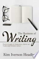 The Business Of Writing