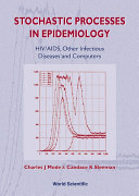 Stochastic Processes in Epidemiology