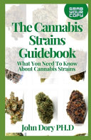 The Cannabis Strains Guidebook