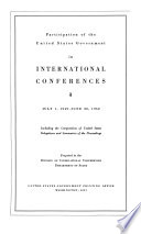 Participation of the United States Government in International Conferences  July 1  1949 June 30  1950