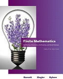 Finite Mathematics for Business  Economics  Life Sciences  and Social Sciences