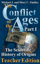 The Conflict of the Ages Teacher Edition I The Scientific History of Origins [Pdf/ePub] eBook