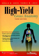 High yield Gross Anatomy Book