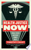 Health Justice Now Book