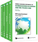 World Scientific Reference On Globalisation In Eurasia And The Pacific Rim (In 4 Volumes)
