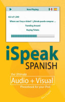 iSpeak Spanish Phrasebook (MP3 CD + Guide) : The Ultimate Audio + Visual Phrasebook for Your iPod