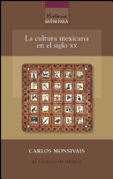 Historia m  nima  La cultura mexicana en el siglo XX