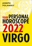 Virgo 2022: Your Personal Horoscope