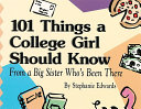 101 Things a College Girl Should Know