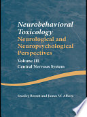 Neurobehavioral Toxicology Neurological And Neuropsychological Perspectives Volume Iii