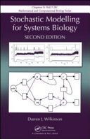 Stochastic Modelling for Systems Biology  Second Edition