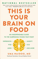 This Is Your Brain on Food by Uma Naidoo PDF