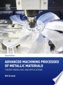 Advanced Machining Processes of Metallic Materials Book