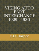 Viking Auto Part Interchange 1929 - 1930