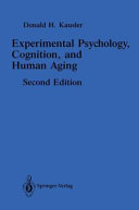Experimental Psychology, Cognition, and Human Aging