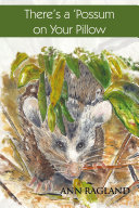 There’S a 'Possum on Your Pillow Pdf/ePub eBook