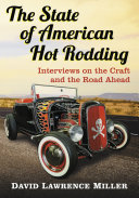 The State of American Hot Rodding