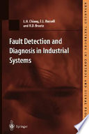 Fault Detection and Diagnosis in Industrial Systems Book
