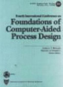 Fourth International Conference on Foundations of Computer Aided Process Design Book