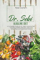 Dr  Sebi Alkaline Diet
