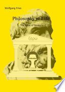 Philosophy of Life   The Book of Basics