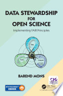 Data Stewardship for Open Science Book
