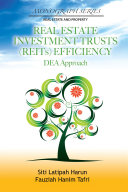Real Estate Investment Trust (REITs) Efficiency: DEA Approach (UUM Press)