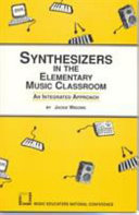 Synthesizers in the Elementary Music Classroom Book