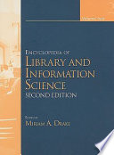 Encyclopedia of Library and Information Science  Second Edition  