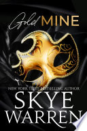 Gold Mine PDF Book By Skye Warren
