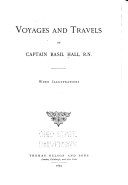 Voyages and Travels of Captain Basil Hall