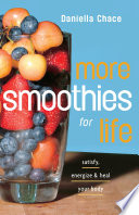 More Smoothies for Life Book