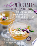 Wild Mocktails and Healthy Cocktails Book PDF