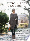 Celtic Cable Crochet PDF Book By Bonnie Barker