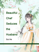 Beautiful Chef Seduces the Husband