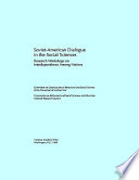 Soviet-American Dialogue in the Social Sciences