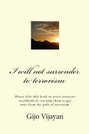 I Will Not Surrender to Terrorism Book