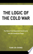 The Logic of the Cold War