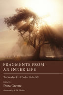 Fragments from an Inner Life