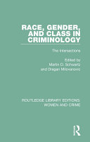 Race, Gender, and Class in Criminology