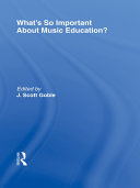 What’s So Important About Music Education?