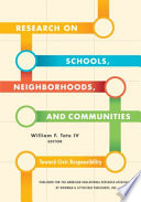 Research On Schools Neighborhoods And Communities
