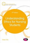 Understanding Ethics for Nursing Students