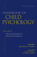 Handbook of Child Psychology, Theoretical Models of Human Development