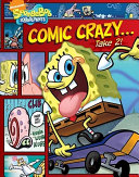 Comic Crazy . . . Take 2!