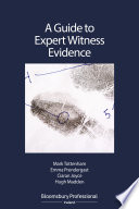 A Guide to Expert Witness Evidence
