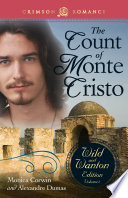 The Count Of Monte Cristo The Wild And Wanton Edition Volume 2