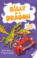 Billy is a Dragon 4: Eaten Alive!