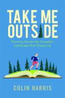 Take Me Outside Book