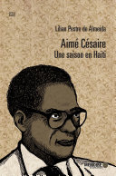 Aimé Césaire. Une saison en Haïti Pdf/ePub eBook